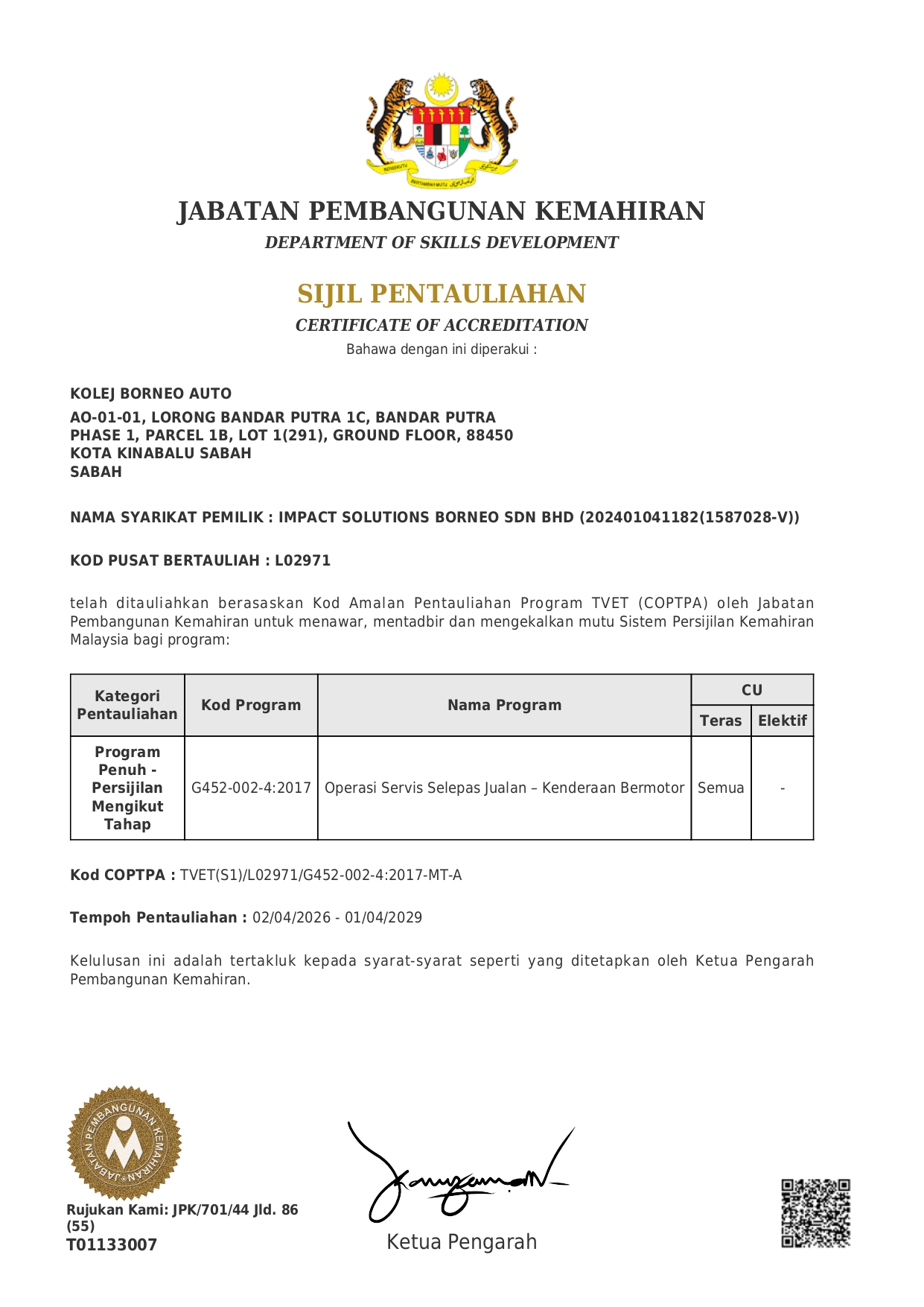 Sijil Pentauliahan MT Kolej Borneo Auto